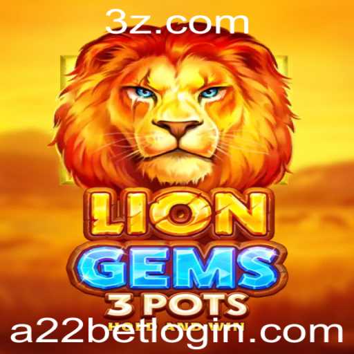 Tudo sobre LionGems3pots: Um Guia Completo sobre o Jogo e sua Emocionante Experiência